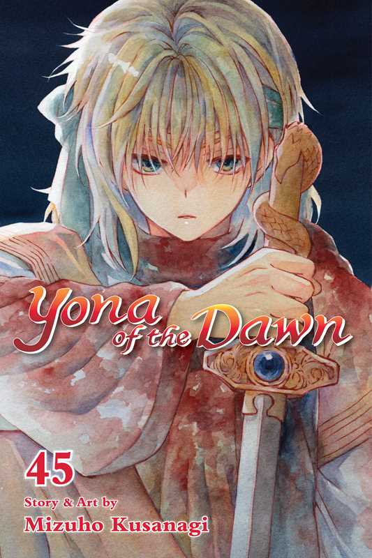 Yona of the Dawn, Vol. 45 by Mizuho Kusanagi