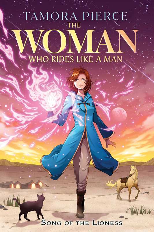 Woman Who Rides Like a Man by Tamora Pierce