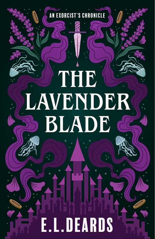 Lavender Blade by E.L. Deards
