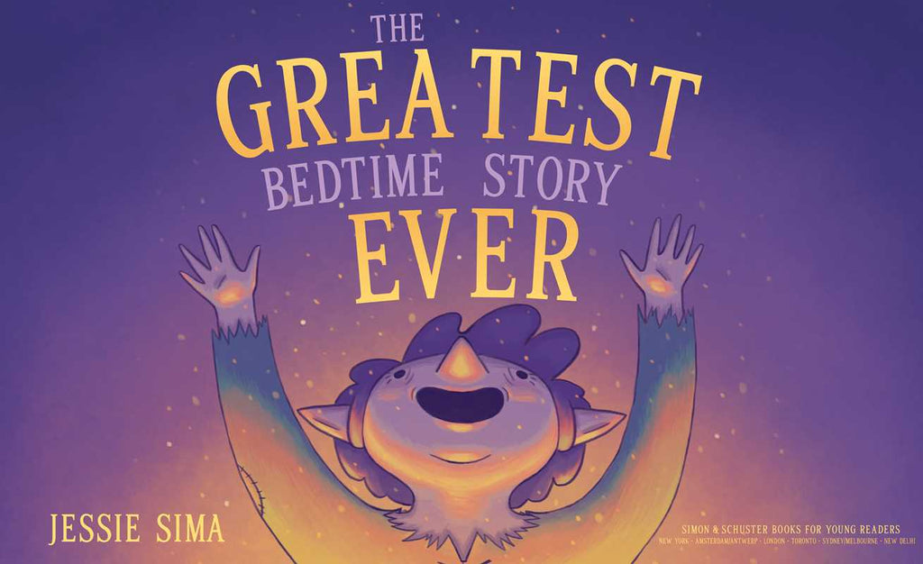 Greatest Bedtime Story Ever by Jessie Sima